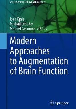 【预订】Modern Approaches to Augmentation of Brain Function 9783030545635