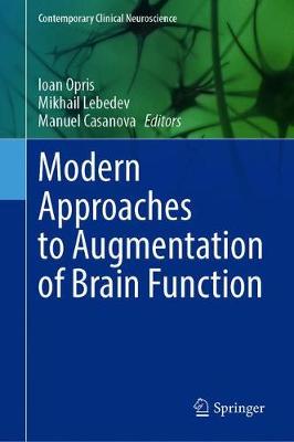 【预订】Modern Approaches to Augmentation of Brain Function 9783030545635