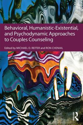 【预订】Behavioral, Humanistic-Existential, and Psychodynamic Approaches to Couples Counseling