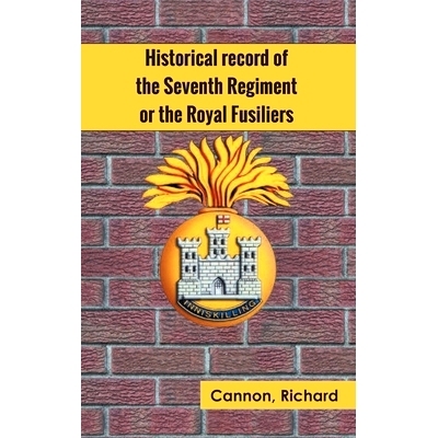 预订 Historical record of the Seventh Regiment, or the Royal Fusiliers: 9789354783739
