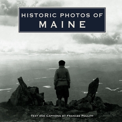 预订 Historic Photos of Maine: 9781684420018