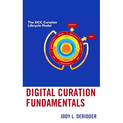 预订 Digital Curation Fundamentals 数字策展基础: 9781538111215