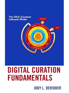 预订 Digital Curation Fundamentals 数字策展基础: 9781538111215