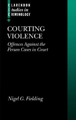 【预订】Courting Violence 书籍/杂志/报纸 人文社科类原版书 原图主图