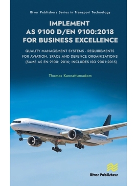 预订 Implement as 9100 D/En 9100:2018 for Business Excellence: Quality Management Systems - Requirements for Aviation, S
