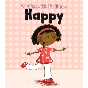 预订 Dealing with Feeling Happy: 9781432971144