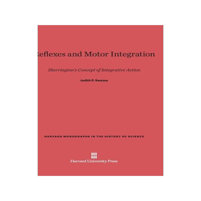 [预订]Reflexes and Motor Integration 9780674433632