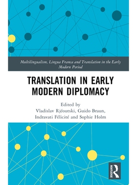 预订 Translation in Early Modern Diplomacy: 9781032479231