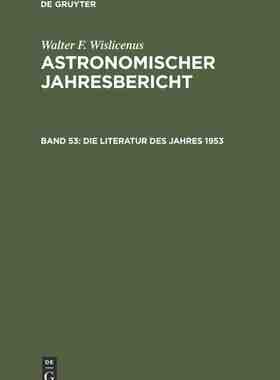 【预订】Die Literatur des Jahres 1953 9783112308912