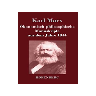 [预订]Okonomisch-Philosophische Manuskripte Aus Dem Jahre 1844 9783843043816