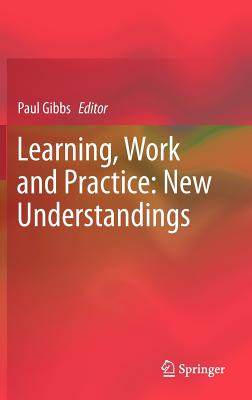 【预售】Learning, Work and Practice: New Understandings