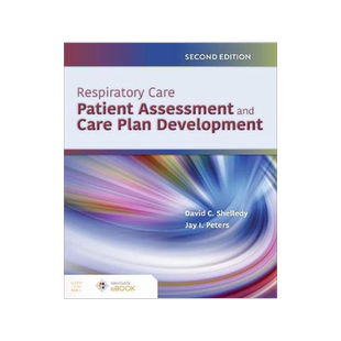 [预订]Respiratory Care: Patient Assessment and Care Plan Development 9781284206227