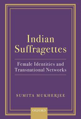 【预订】Indian Suffragettes