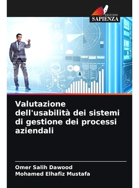 预订 Valutazione dell’usabilità dei sistemi di gestione dei processi aziendali: 9786208593247
