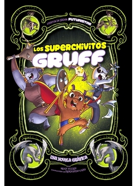 预订 Los Superchivitos Gruff: Una Novela Gráfica: 9781496599612