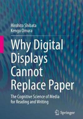 【预订】Why Digital Displays Cannot Replace Paper