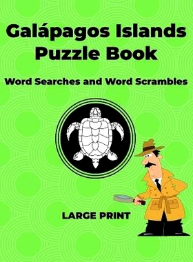 预订 Galapagos Islands Puzzle Book: Word Searches and Word Scrambles: 9781081586218