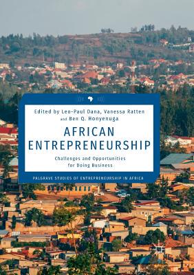 【预订】African Entrepreneurship: Challenges and Opportunities for Doing Business