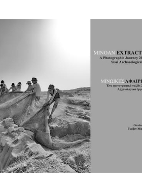 预订 Minoan Extractions: A Photographic Journey 2009-2016: Sissi Archaeological Project 米诺斯人摘录:摄影之旅2009-2016: