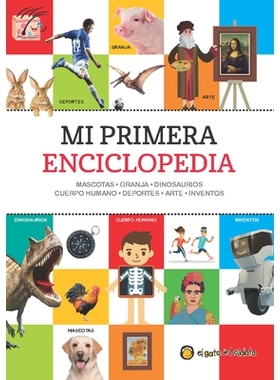 预订 Mi Primera Enciclopedia / My First Encyclopedia: 9789873612558