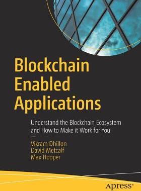 【预订】Blockchain Enabled Applications