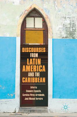 【预订】Discourses from Latin America and the Caribbean