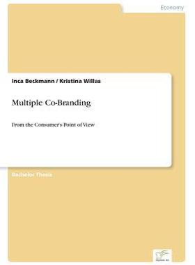[预订]Multiple Co-Branding: From the Consumer’s Point of View 9783838685533