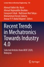 【预订】Recent Trends in Mechatronics Towards Industry 4.0 9789813345997