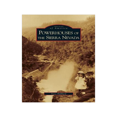 [预订]Powerhouses of the Sierra Nevada 9781531629120