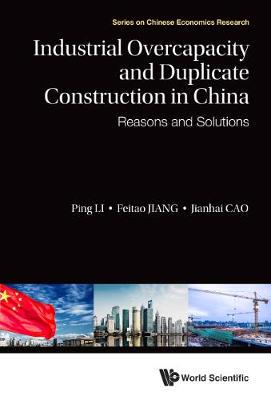 【预订】Industrial Overcapacity and Duplicate Construction in China
