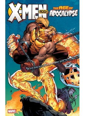 预订 X-Men: Age of Apocalypse Vol. 2 - Reign (New Printing): 9781302963958