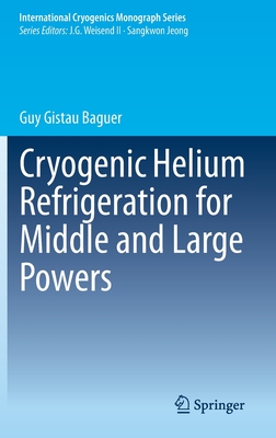 【预订】Cryogenic Helium Refrigeration for Middle and Large Powers