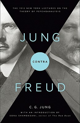 【预订】Jung contra Freud