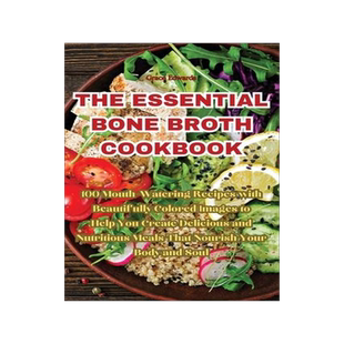 [预订]The Essential Bone Broth Cookbook 9781835313916