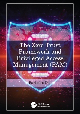 预订 The Zero Trust Framework and Privileged Access Management (PAM)