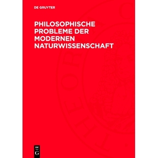 预订 Philosophische Probleme der modernen Naturwissenschaft: Materialien der Allunionskonferenz zu den philosophischen F