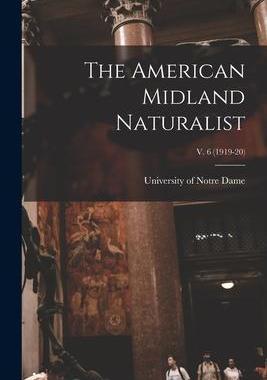 [预订]The American Midland Naturalist; v. 6 (1919-20) 9781015121379