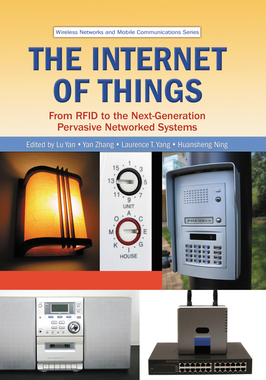 【预订】The Internet of Things: From Rfid to the Next-Generation Pervasive Networked Systems