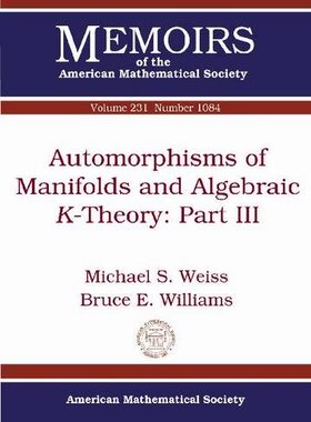 【预售】Automorphisms of Manifolds and Algebraic $K$-Theory