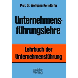 预订 Unternehmensführungslehre: Lehrbuch der Unternehmensführung: 9783663000280