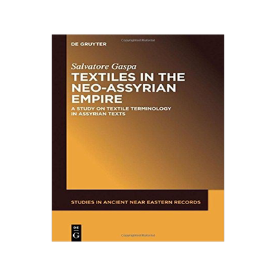 [预订]Textiles in the Neo-Assyrian Empire 9781501510748