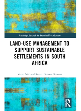 预订 Land-Use Management to Support Sustainable Settlements in South Africa 土地使用管理与支持南部非洲的可持续定居点: 97