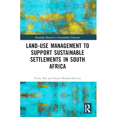 预订 Land-Use Management to Support Sustainable Settlements in South Africa 土地使用管理与支持南部非洲的可持续定居点: 97
