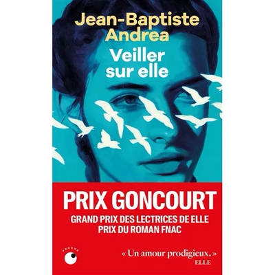 预售 Veiller sur elle 守护她 2023龚古尔文学奖 法语原版 Jean-Baptiste Andrea 让-巴蒂斯特·安德里亚