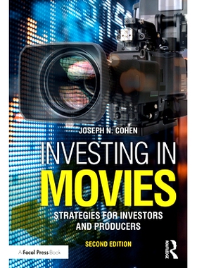 预订 Investing in Movies: Strategies for Investors and Producers 投资电影：投资者与生产者的策略 第2版: 9780367721596