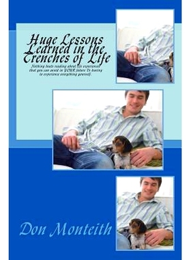 预订 Huge Lessons Learned in the Trenches of Life: 9781508504603