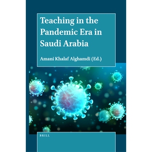 Saudi 9789004521650 教学 大流行病时代沙特阿拉伯 Arabia Era Pandemic the Teaching 预订