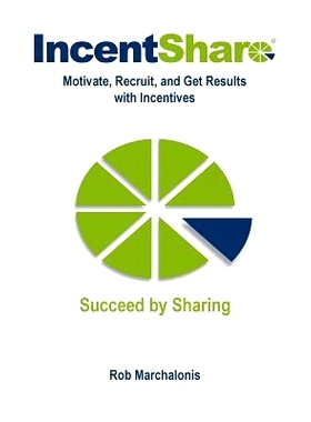 预订 Incentshare: Motivate, Recruit, and Get Results with Incentives: 9780998710303