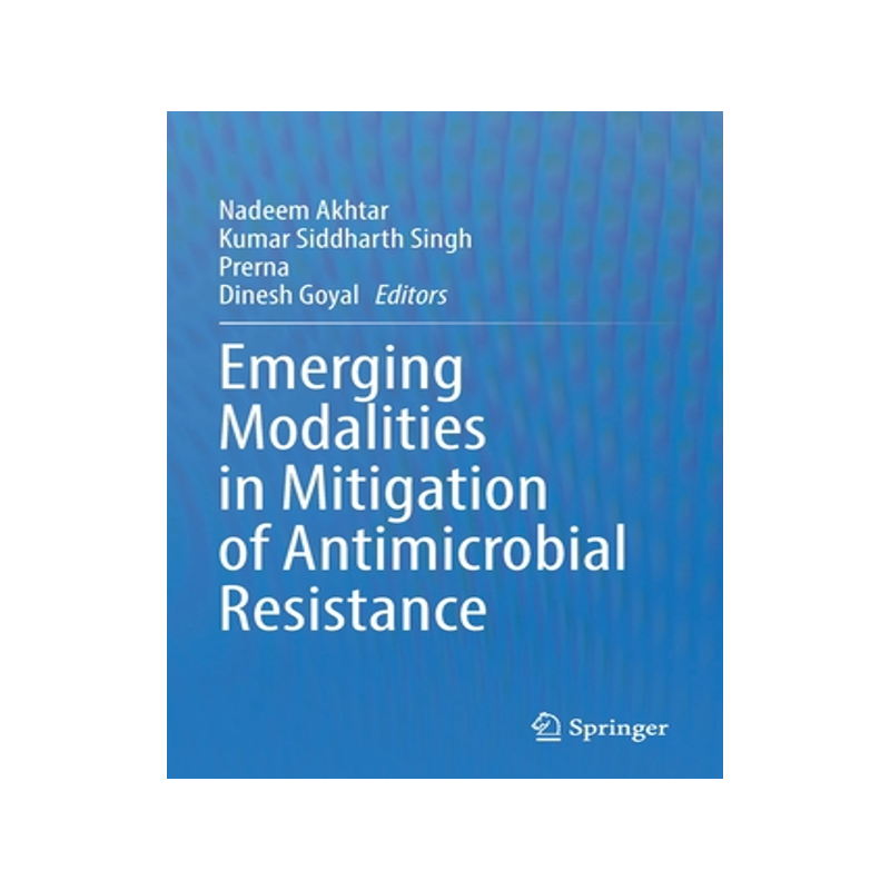 [预订]Emerging Modalities in Mitigation of Antimicrobial Resistance