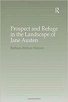【预售】Prospect and Refuge in the Landscape of Jane Austen